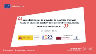 JORNADAS DE PROYECTOS DE MOVILIDAD ERASMUS KA122 EN EDUCACIÓN ESCOLAR Y DE PERSONAS ADULTAS [upl. by Eivad]