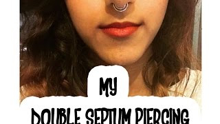 My Double Septum Piercing  Septum Piercing Through Cartilage Experience [upl. by Nosredneh]