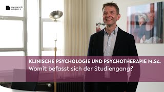 Klinische Psychologie und Psychotherapie MSc Womit befasst sich der Studiengang [upl. by Easton]