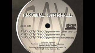 Kardinal Offishall  Naughty Dread Eglinton West Instrumental [upl. by Eninnej]