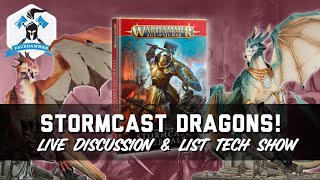 STORMCAST DRACONITH LIST TECH  THE DRAGONS ARE COMING [upl. by Joash]