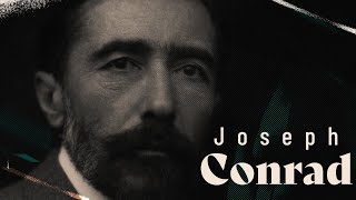 Joseph Conrad [upl. by Eirehc]