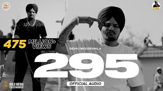 295 Official Audio  Sidhu Moose Wala  The Kidd  Moosetape [upl. by Serilda]