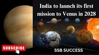 India to launch its first mission to Venus in 2028Lecturette amp GD Topic Indias Space Exploration [upl. by Pearla]