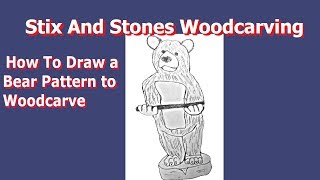 WoodCarvingHow to Draw a Bear Pattern to Wood Carve [upl. by Jesselyn]