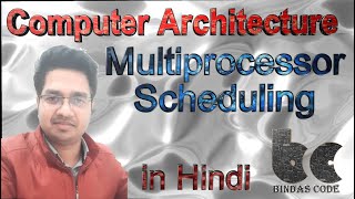 32 Multiprocessor SchedulingAsymmetric and Symmetric Scheduling in Hindi  Computer Architecture [upl. by Kissiah922]