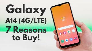 Samsung Galaxy A14 4GLTE  7 Reasons to Buy [upl. by Hajile]