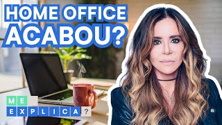 HOME OFFICE é o fim do trabalho remoto Como serão as vagas nas empresas agora  Me Explica [upl. by Gabbi]