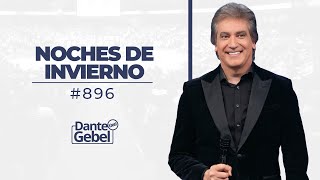 Dante Gebel 896  Noches de invierno [upl. by Sucramaj]