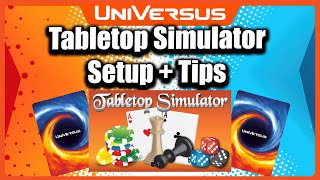 Tabletop Simulator UniVersus Mods Guide  How To Play Universus Online  Tips and Tricks [upl. by Menon]