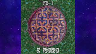 K Nobo  Continuous Mix  FB1 [upl. by Adriano35]