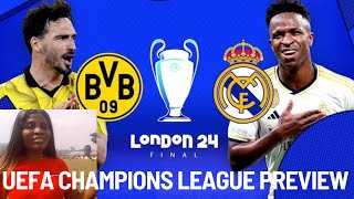 UEFA CHAMPIONS LEAGUE FINAL 🏆PREVIEW I REAL MADRID VS BORRUSIA DORTMUND uefa youtubeshorts [upl. by Oidacra]