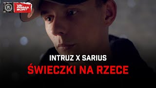 Intruz x Sarius  Świeczki na rzece [upl. by Milka712]