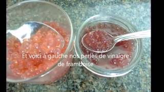 Perles de vinaigre de framboise [upl. by Larkins488]