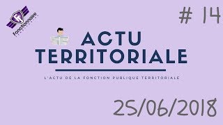 ACTU TERRITORIALE 14  25062018 [upl. by Llemij]