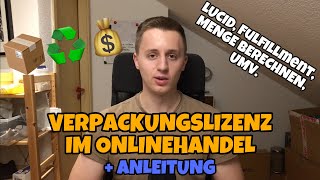 Verpackungslizenz erklärt  Anleitung💡  LUCID Mengenberechnung Kosten Tipps amp Tricks  Tutorial [upl. by Lauro]