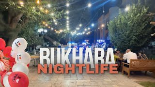 Bukhara Nightlife  Bukhara Walking Tour [upl. by Wadesworth396]