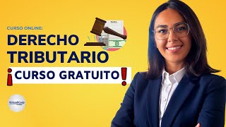 🔴 CURSO DERECHO TRIBUTARIO ǀ COMPLETO Y GRATIS 2022 ✅ PARTE 1 [upl. by Aokek933]