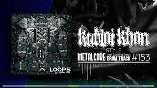 Metalcore Drum Track  Kublai Khan Style  170 bpm [upl. by Ramedlav207]