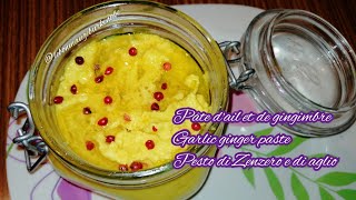 RECETTE SIMPLE DE PÂTE DAIL ET GINGIMBRE GINGER GARLIC PASTE [upl. by Willmert32]