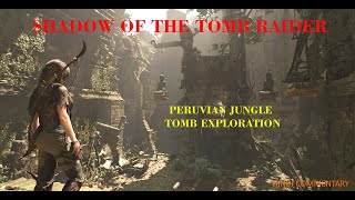 Shadow of the Tomb Raider  Peruvian Jungle Tomb  Gameplay hindicommentry [upl. by Adaj]