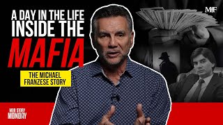 A Day In The Life Inside the Mafia The Michael Franzese Story [upl. by Mitch]