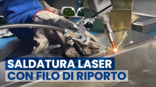 SALDATURA LASER Manuale con filo di riporto inox [upl. by Iluj963]