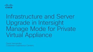 Upgrade InfrastructureServer Firmware in Managed Mode for Intersight Private Virtual Appliance [upl. by Rimas]