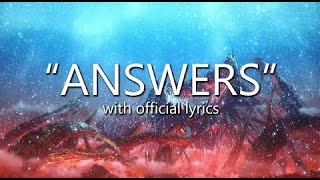 quotAnswersquot with Official Lyrics ARR Main Theme Song  Final Fantasy XIV [upl. by Derwood]