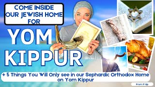 INSIDE Yom Kippur 5 Things You Will Only See in our Orthodox Jewish Home Before and on Yom Kippur [upl. by Odlauso]