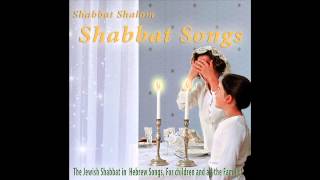 Hine Ma Tov  Shabbat Songs [upl. by Waers]