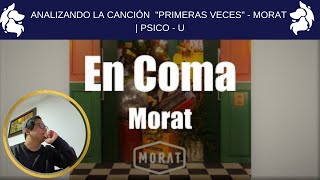 ANALIZANDO LA CANCIÓN quotEN COMAquot  MORAT  PSICO  U [upl. by Naenaj]