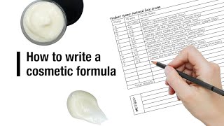 How to write a cosmetic formula [upl. by Lrak]