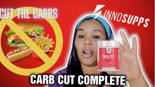 🚨INNO SUPPS CARB CUT COMPLETE REVIEW  CUT THE CARBS AND BOOST YOUR ENERGY  MY HONEST OPINION [upl. by Eclud285]