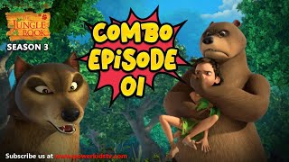 Jungle Book Season 3  COMBO EPISODE 1  जंगल बुक हिंदी नया एपिसोडPowerKidstv​ [upl. by Ammeg]