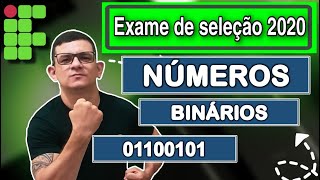 IF  2020  10° AULA  NÚMEROS BINÁRIOS  AULA COMPLETA IFRN IFNMG IFMA IFRJ IFAL IFPE IFBA [upl. by Dranoel963]