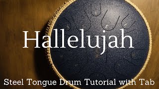 Hallelujah Steel Tongue Drum Tutorial with tabs [upl. by Richards842]