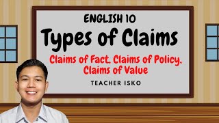 Types of Claims Claim of Fact Claim of Policy and Claim of Value  Teacher Isko [upl. by Anertal]