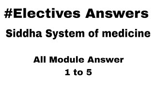 Siddha System of medicine electives Answers [upl. by Purity]