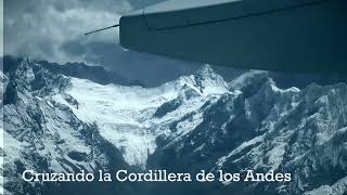 Cruzando la Cordillera de los Andes [upl. by Brittni]