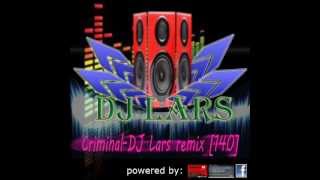 Criminal tekno remixDJ Lars 140bpm LARAY SOUNDS [upl. by Russon]