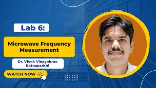 Lab 6 Microwave Frequency Measurement [upl. by Iznek746]