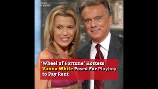 ‘Wheel of Fortune’ Hostess Vanna White Posed For Playboy to Pay Rent [upl. by Ardelis]