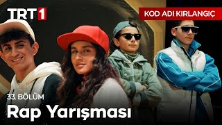 Rap Yarışmasını Sizce Kim Kazanacak 🎙️  Kod Adı Kırlangıç 33 Bölüm kodadikirlangic [upl. by Peirce]