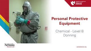 PPE Chemical Level B  Donning [upl. by Enelahs]