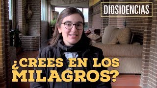 ¿Crees en los milagros  Diosidencias [upl. by Anderson]