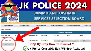 JKP Constable Edit Option  JK Police Constable Edit Window  Form Edit Date amp Kaise Kare [upl. by Anna]