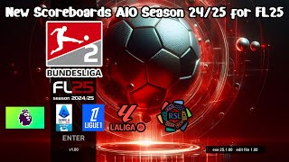 New Scoreboards AIO Season 2425  Football Life 2025 [upl. by Ikoek209]