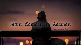 Main Zameen tu Aasman ll slow and reverb ll lofi ll [upl. by Nahama362]