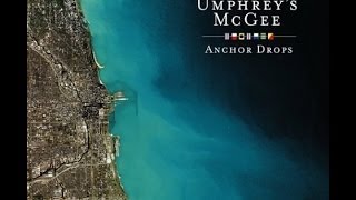 Umphreys McGee  Anchor Drops 2004 Full Album [upl. by Aketahs]